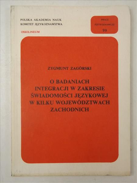 O badaniach integracji w zakresie świadomości językowej w kilku województwach zachodnich