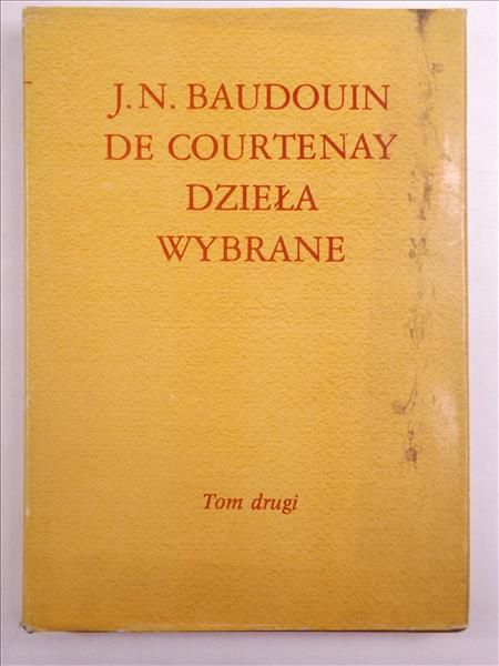 Baudouin J. N., De Courtenay - Dzieła wybrane, tom II
