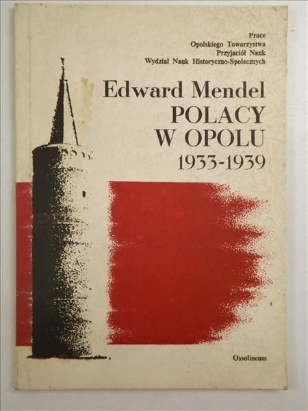 Polacy w Opolu 1933 - 1939