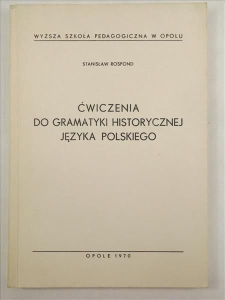 Ćwiczenia do gramatyki historycznej języka polskiego