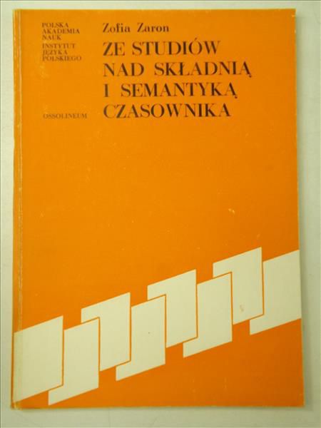 Ze studiów nad składnią i semantyką czasownika