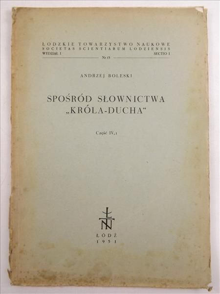 Spośród słownictwa Króla-Ducha Część IV, 1