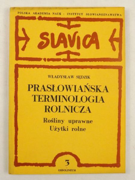 Prasłowiańska terminologia rolnicza