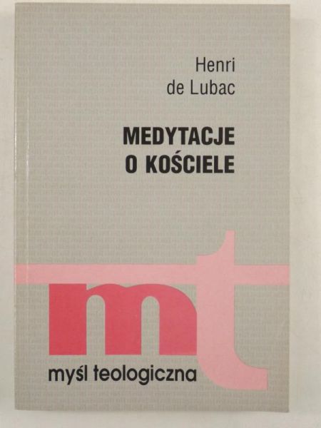 Lubac Henri de - Medytacje o Kościele, MT
