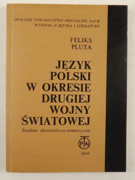 Język polski w okresie drugiej wojny światowej