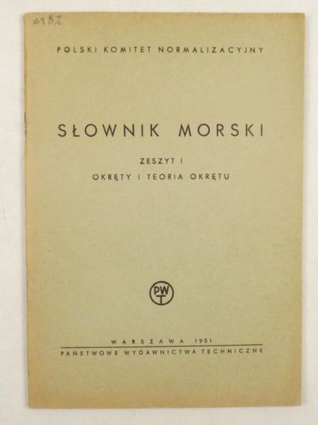 Słownik morski, Zeszyt I. Okręty i teoria okrętu