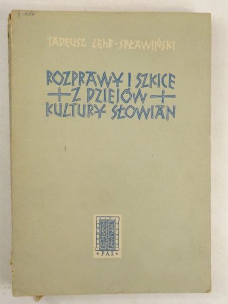 Rozprawy i szkice z dziejów kultury Słowian
