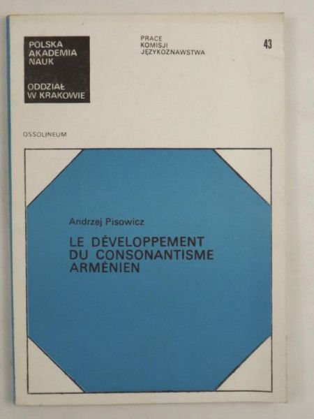 Le Developpement du Consonantisme Armenien