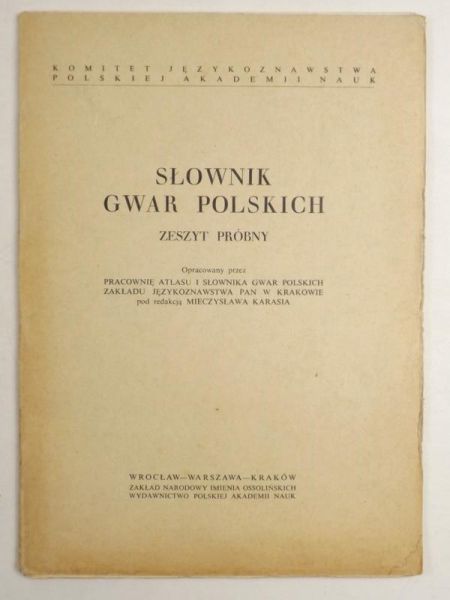Karaś Mieczysław (red.) - Słownik gwar polskich