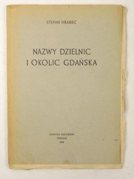 Nazwy dzielnic i okolic Gdańska