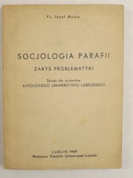 Socjologia parafii. Zarys problematyki