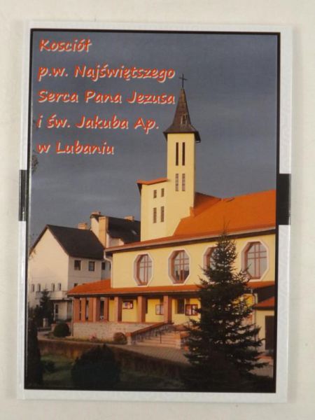 Kościół p. w. Najświętszego Serca Pana Jezusa i św. Jakuba Ap. W Lubaniu