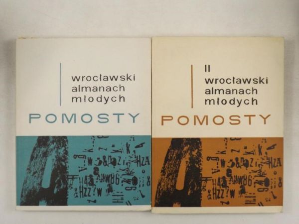 Pomosty: wrocławski almanach młodych, t. I-II