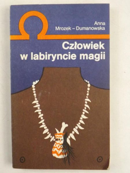 Człowiek w labiryncie magii