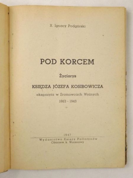 Pod korcem, 1947 r.