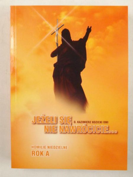 Jeżeli się nie nawrócicie
