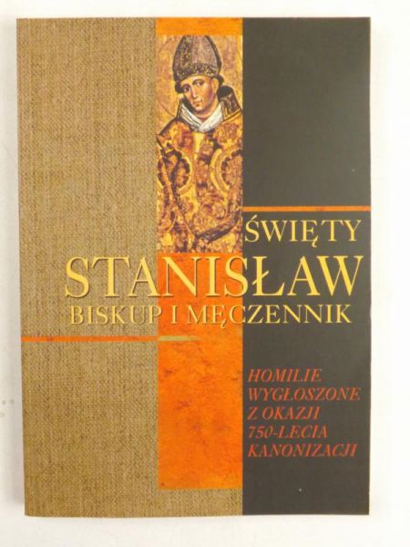 Święty Stanisław biskup I męczennik