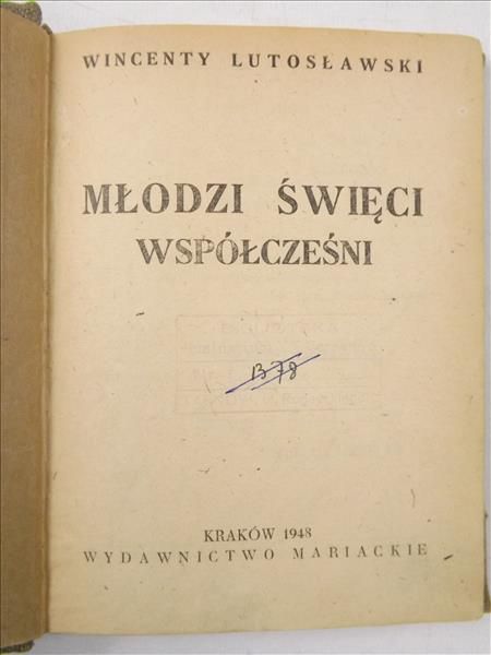 Młodzi święci współcześni, 1948 r.