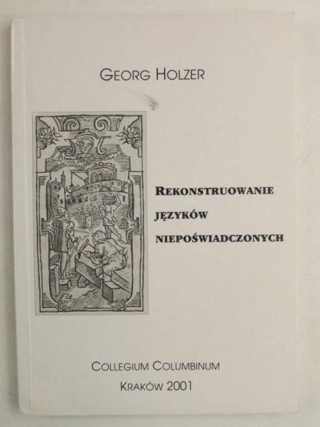 Rekonstruowanie języków niepoświadczonych