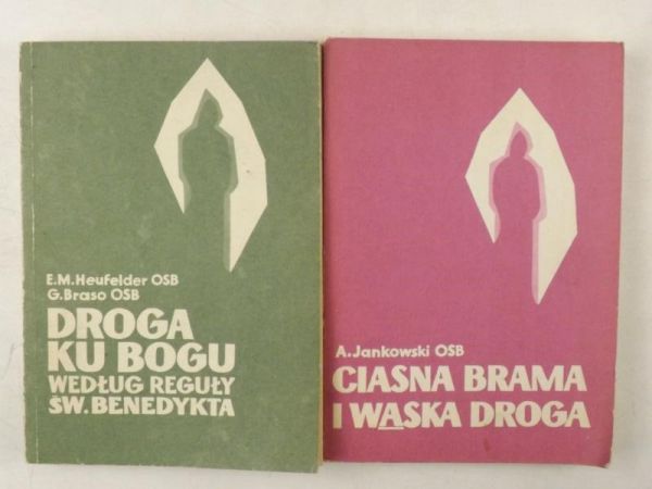 Jankowski A. / Heufelder E.M., Braso G. - Ciasna brama i wąska droga / Droga ku Bogu