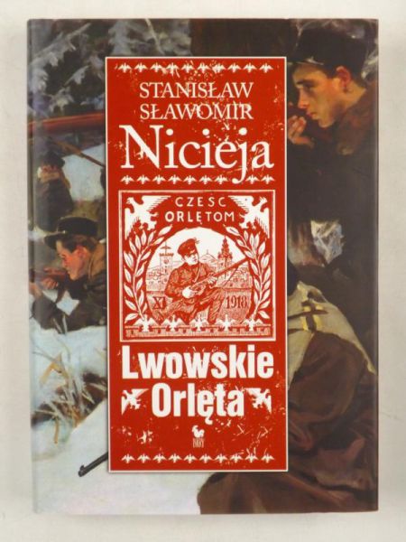 Lwowskie Orlęta: czyn i legenda