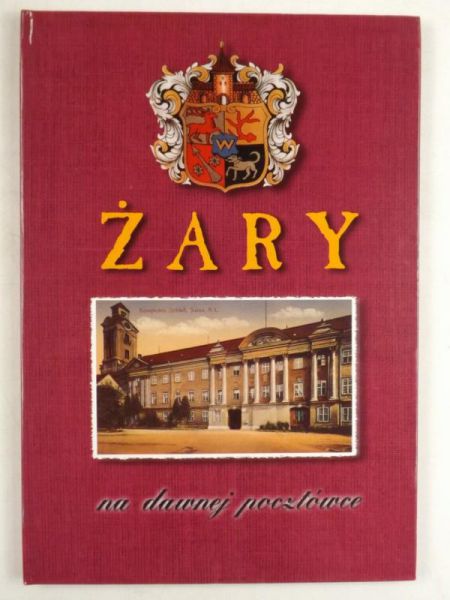 Żary na dawnej pocztówce