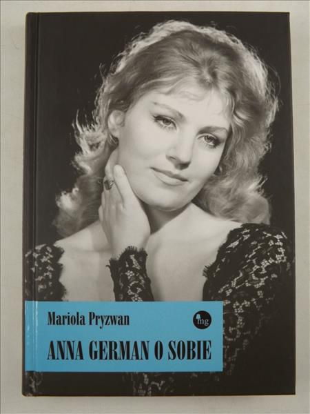 Anna German o sobie