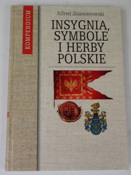 Insygnia, symbole i herby polskie