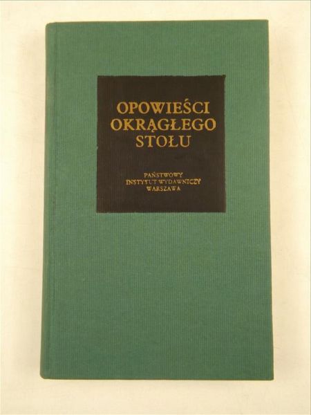 Boulenger Jacques (opr.) - Opowieści Okrągłego Stołu