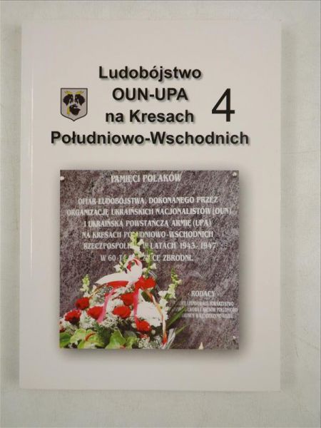 Ludobójstwo OUN-UPA na Kresach Południowo-Wschodnich