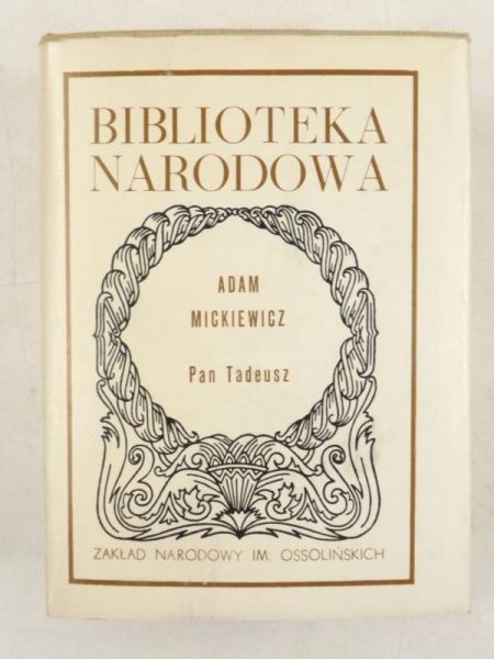 Mickiewicz Adam - Pan Tadeusz, BN
