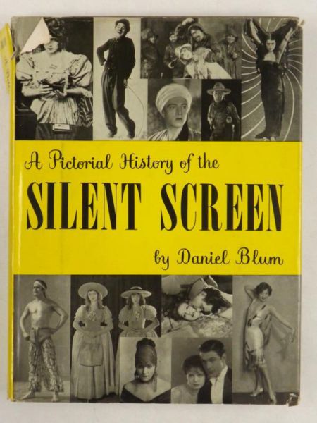 A Pictorial History of the Silent Screen