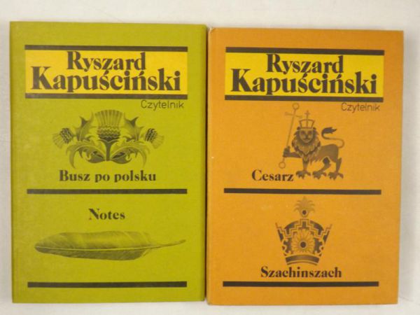 Kapuściński Ryszard - Cesarz, Szachinszach/ Busz po polsku, Notes