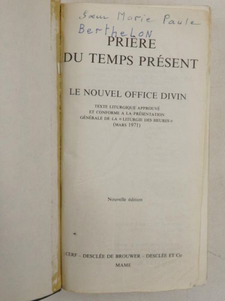 Priere Du Temps Present. Le Nouvel Office Divin