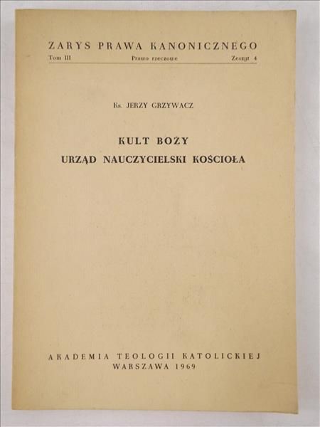 Kult Boży. Urząd nauczycielski Kościoła