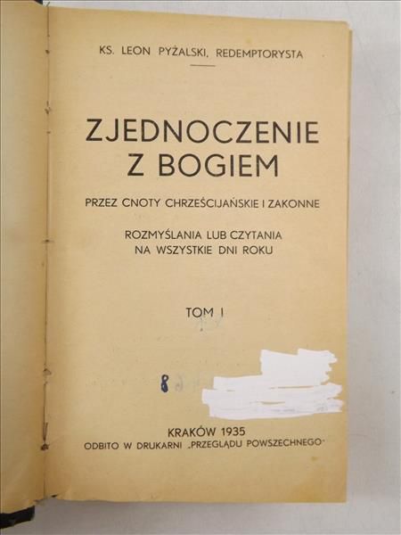 Zjednoczenie z Bogiem Tom I, 1935 r.