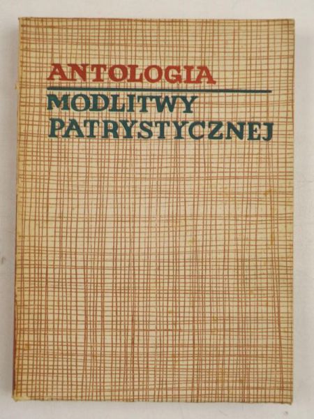 Antologia modlitwy patrystycznej