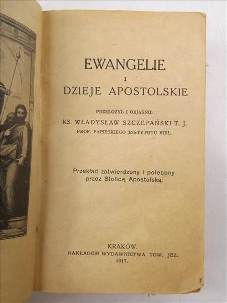 Ewangelie i Dzieje Apostolskie, 1917 r.