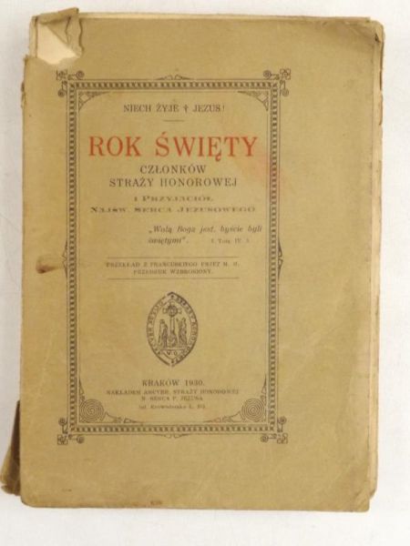 Rok Święty członków Straży Honorowej i Przyjaciół Najświętszego Serca Jezusowego, 1930 r.