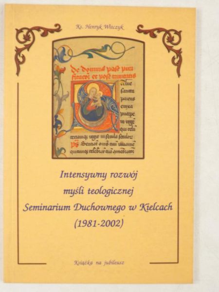 Intensywny rozwój myśli teologicznej Seminarium Duchownego w Kielcach