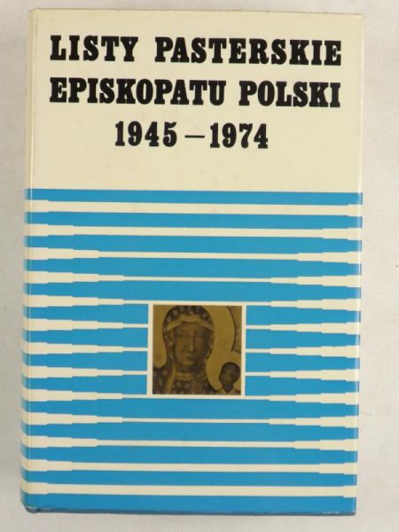 Listy pasterskie Episkopatu Polski 1945 – 1974