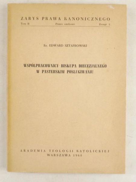 Współpracownicy Biskupa Diecezjalnego w pasterskim posługiwaniu