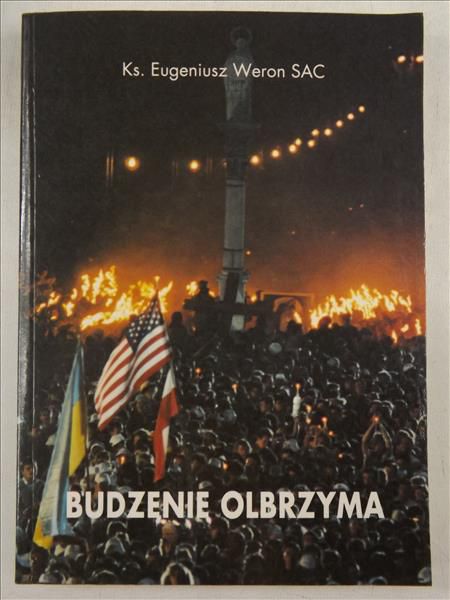 Weron Eugeniusz - Budzenie olbrzyma