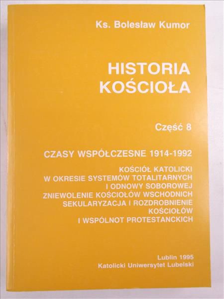 Historia Kościoła. Część 8