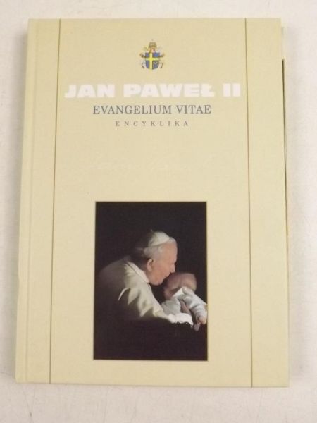 Jan Paweł II - Evangelium vitae. Encyklika