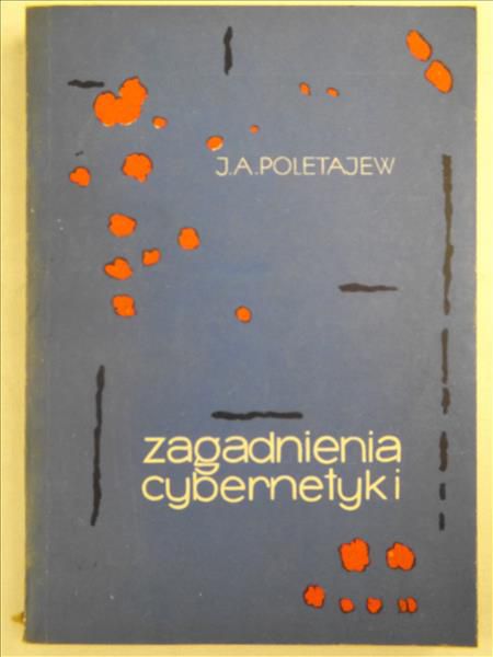 . - Zagadnienia cybernetyki