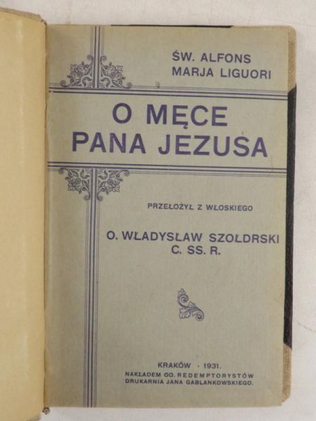 O Męce Pana Jezusa, 1931 r.