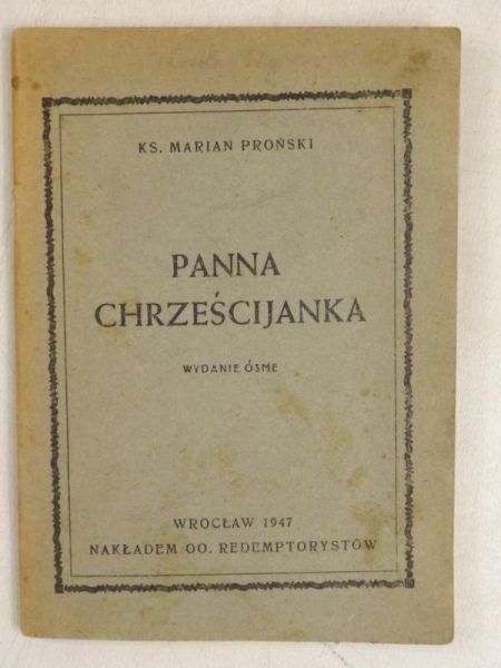 Panna chrześcijanka, 1947 r.