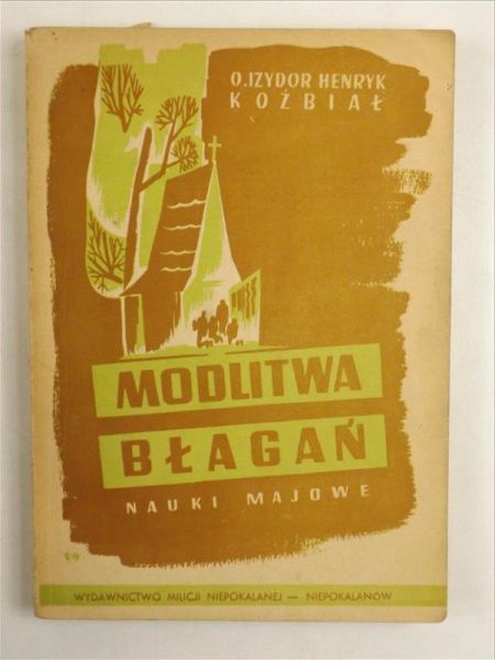 Modlitwa błagań. Nauki majowe, 1948 r.