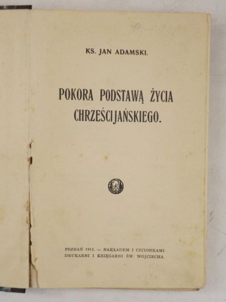 Adamski Jan - Pokora podstawą życia chrześcijańskiego, 1915 r.